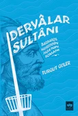 Deryalar Sultanı - Barbaros Hayrettin Paşa Romanı - 1
