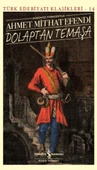 Dolaptan Temaşa (Günümüz Türkçesiyle) - Türk Edebiyatı Klasikleri - 1