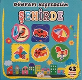 Dünyayı Keşfedelim - Şehirde - 1