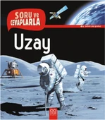 Soru ve Cevaplarla - Uzay - 1