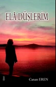 Ela Düşlerim - 1