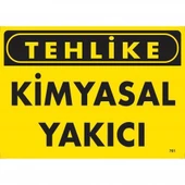 Tehlike Kimyasal Yakıcı Uyarı Levhası 25x35 KOD:761 - 1