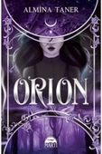Martı Yayınları Orion (Ciltli) / Almina Taner / Martı Yayınları / 9786254486524 - 1