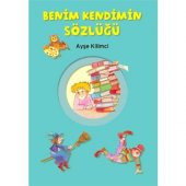 Benim Kendimin Sözlüğü - 1