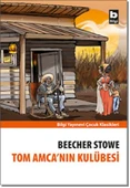 Tom Amca’nın Kulübesi - 1