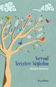 Sırrımı Serçelere Söyledim - 1