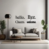 Hello cheers bye welcome Modern Dekoratif dekor tablo - 1