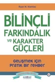 Bilinçli Farkindalik Ve Karakter Güçleri Ryan Niemiec Psikonet - 1