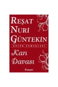 Kan Davası R.Nuri Güntekin İnkılap - 1