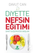 Diyette Nefsin Eğitimi Diyet Düşüncede Başlar Davut Can Hayat - 1