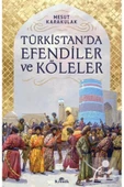 Türkistanda Efendiler Ve Köleler Kronik - 1