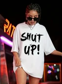 20/1 Penye Compack Oversize Beyaz Shut Up Kısa Kol Yazlık Tişört - Beyaz - 3
