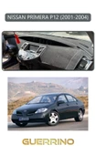Guerrino  NİSSAN PRİMERA P12 2001-2004TORPİDO KORUMA HALISI GRİ KENAR thumbnail 1