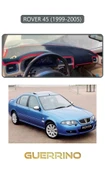 Guerrino  ROVER 45 (1999-2005)TORPİDO KORUMA HALISI GRİ KENAR thumbnail 1
