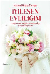 İyileşen Evliliğim - 1