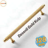 Martin Gold Metal Kulp 128 mm Mobilya Çekmece Mutfak Dolabı Dolap Modern Kapak Kulpları Grip Desen thumbnail 1