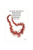 Daktiloya Çekilmiş Şiirler 1977-1987 Nilgün Marmara - 5