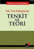 Eski Türk Edebiyatında Tenkit Ve Teori Fatih Köksal Kesit - 1