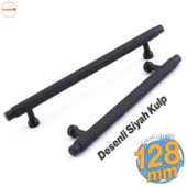 Martin Siyah Metal Kulp 128 mm Mobilya Çekmece Mutfak Dolabı Dolap Modern Kapak Kulpları Grip Desen thumbnail 1