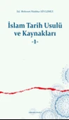 İslam Tarih Usulü Ve Kaynaklari-1 Mahfuz Söylemez Ankara Okulu - 1