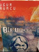 Bir Uzun Yürüyüş - Uğur Mumcu - 1