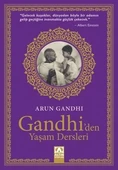 Gandhi̇Den Yaşam Dersleri̇ Arun Gandhi̇ Altın - 1