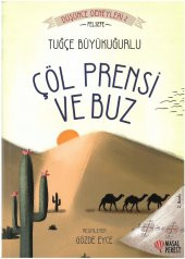 Çöl Prensi ve Buz-Düşünce Deneyleri 2 - 1