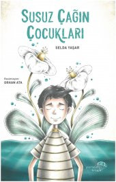 Susuz Çağın Çocukları - 1