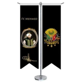 Osmanlı Padişahları - IV. Mehmed ve Osmanlı Arması - Kırlangıç - Saten T direk 2li Masa Bayrağı - 1