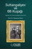 SULTANGALİYEV VE 68 KUŞAĞI (PALME) - 2