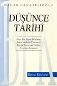 DÜŞÜNCE TARİHİ ORHAN HANÇERLİOĞLU DÜŞÜNCE TARİHİ ORHAN HANÇERLİOĞLU(İKİNCİ EL - 1