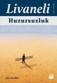 Huzursuzluk Zülfü Livaneli DOĞAN KİTAP - 1