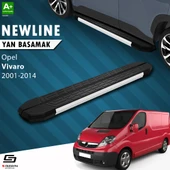 S-Dizayn Opel Vivaro A Kısa Şase NewLine Aluminyum Yan Basamak 223 Cm 2001-2014 A+ Kalite thumbnail 1