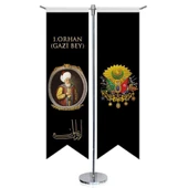 Osmanlı Padişahları - I. Orhan (Gazi Bey) ve Osmanlı Arması-Kırlangıç-Saten T direk 2li Masa Bayrağı - 1