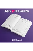 Halk Kitabevi Anne Ve Evlat Günlüğü Annem Ve Ben (aramızda) Her Yaşa İtafen - 2