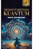 Halk Kitabevi Mesnevi Işığında Kuantum / Halil Ata Bıçakçı / Halk Kitabevi / 9786256669048 - 1