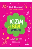 nesnel yayınlar Kızım ve Ben - Anne ve Kız Günlüğü thumbnail 8