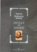 DEVLET VE ANARŞİ BAKUNİN ÖTEKİ YAYINLARI  CİLTLİ - 1
