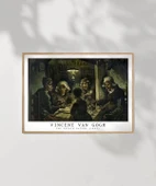 Çerçevesiz Poster Vincent Van Gogh Patates Yiyenler thumbnail 7