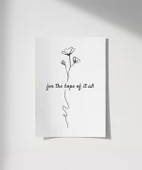 Çerçevesiz Poster For the Hope of It All Temalı Minimalist thumbnail 1