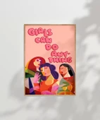 Çerçevesiz Poster Kız Çocukları Her Şeye Kadir thumbnail 7