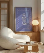 Çerçevesiz Poster Bırak Akış Götürsün thumbnail 4