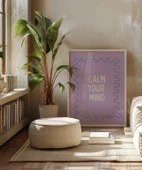 Çerçevesiz Poster Dingin Zihin thumbnail 4