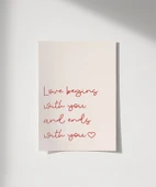 Çerçevesiz Poster Love Begins and Ends With You thumbnail 8