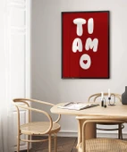 Çerçevesiz Poster Ti Amo Kalp Detaylı Tipografik - 5