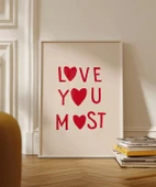 Çerçevesiz Poster Love You Most thumbnail 4