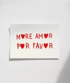 Çerçevesiz Poster More Amor Por Favor thumbnail 1