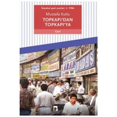 Topkapıdan Topkapıya Mustafa Kutlu Dergah Yayın - 1