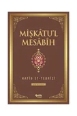 Mişkatül Mesabih 1.Cilt Hatib Et Tebrizi Çelik Yayın - 1