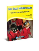 Mavi Yunus Okul Öncesi Eğitimde Drama / Sosyal Duygusal Gelişim K - 1
